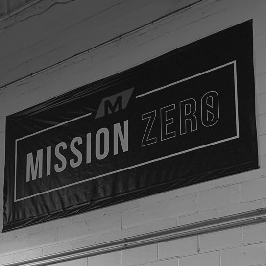 Mission Zero Banner in our Service Centers, symbolizing our commitment to Zero Incidents, Zero Defects, Zero Late Delivers, Zero Errors, and Zero Waste