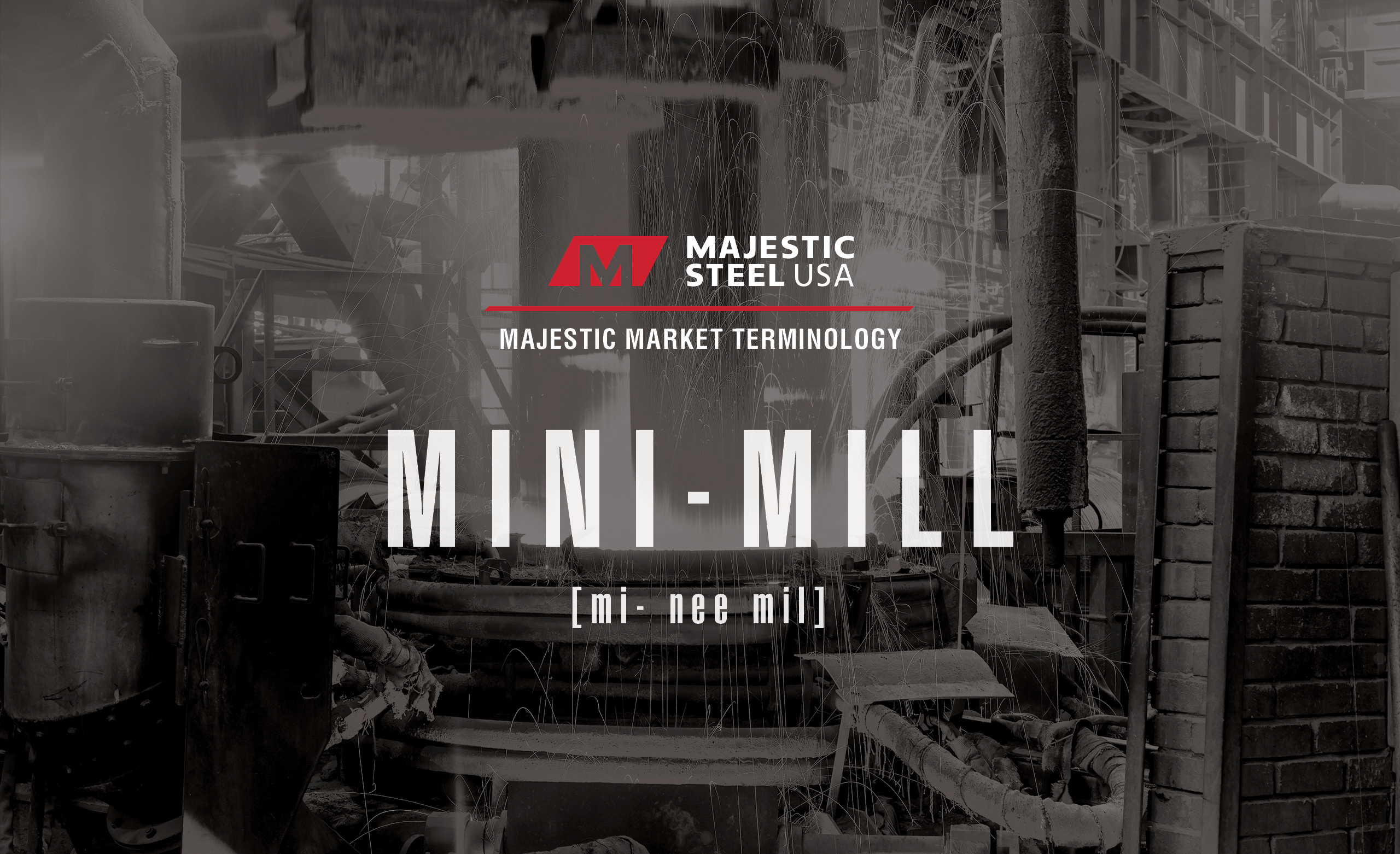 Mini-Mill