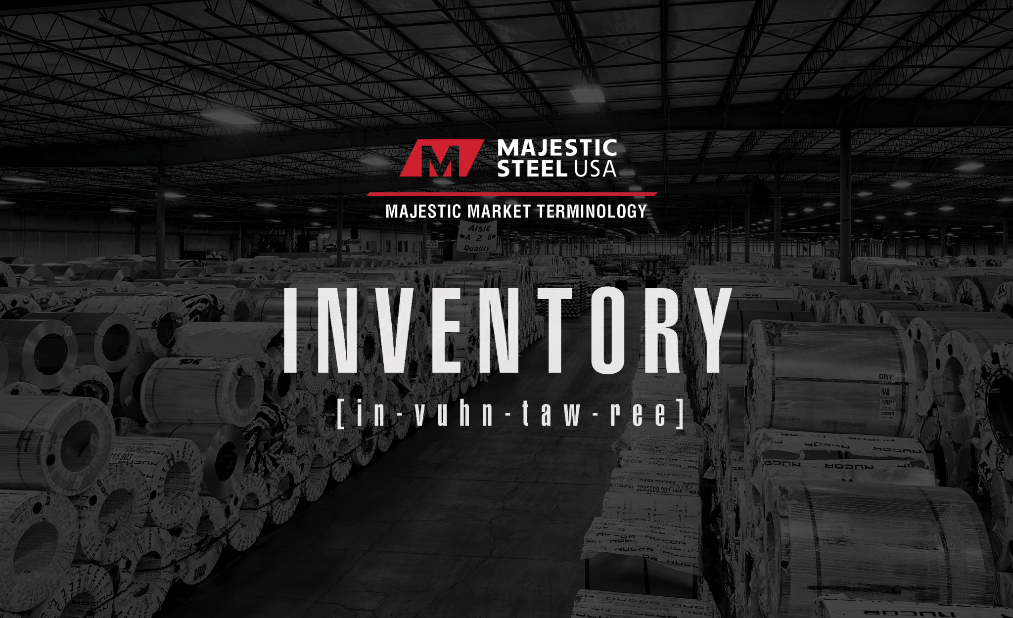 Steel Center Inventory Inventory – Majestic Steel USA