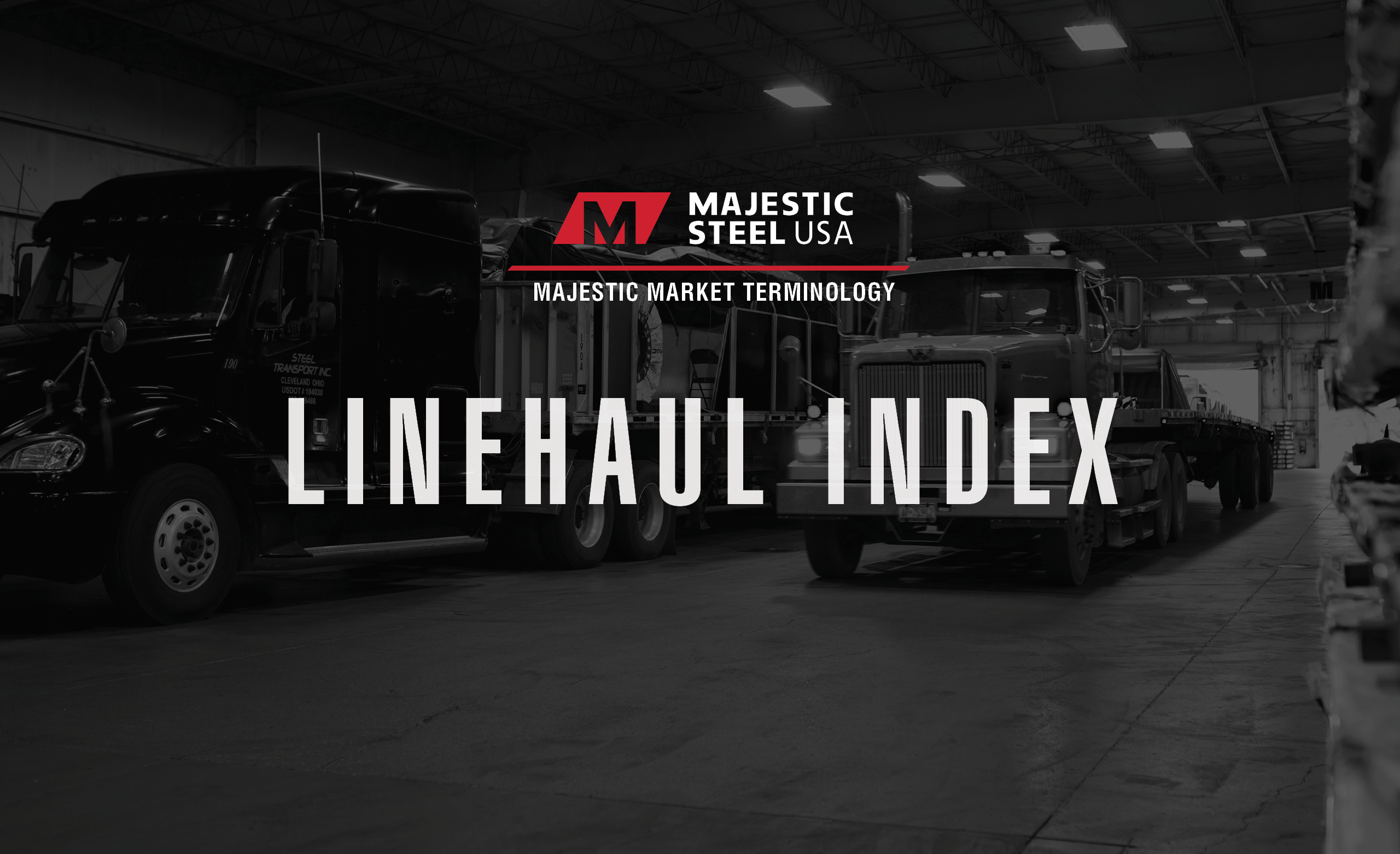black and white images of trucks in the warehouse to represent linehaul index
